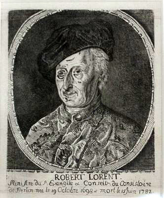 Lorent, Robert<br>1698-1782<br>French-Reformed minister in Berlin, copper engraving